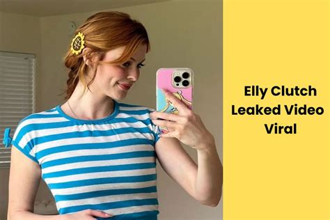 elly clutch leaked|r/Joseph56